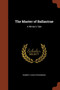 The Master of Ballantrae : A Winter's Tale by Robert Louis Stevenson - Paperback