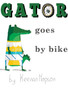 Gator Goes By Bike