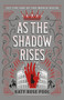 As the Shadow Rises : 2