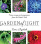 Garden of Light : Nature images and inspiration from the Baha'i Faith