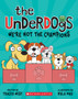 We're Not the Champions (The Underdogs 2)
