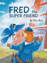 Fred the Super Friend