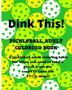 Dink This! : A Pickleball adult coloring book by Tt Magee - Paperback