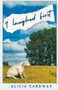 I Laughed First by Alicia Cardway - Paperback