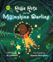 Rollie Rose and the Moonshine Darling
