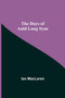 The Days of Auld Lang Syne