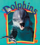 Dolphins
