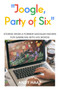 "Joogle, Party of Six" : Stories from a former Googler known for gambling with his words by Andy Haaf - Paperback
