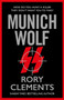 Munich Wolf : The gripping new 2024 thriller from the Sunday Times bestselling author of The English Fuhrer