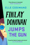 Finlay Donovan Jumps the Gun : the instant New York Times bestseller!