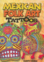 Mexican Folk Art Tattoos