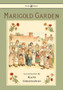 Marigold Garden : Pictures And Rhymes
