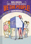 We the People! : Big Ideas that Changed the World 4