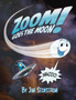 Zoom Goes the Moon