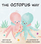 The Octopus Way : Cale and Chloe : 1