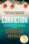Conviction : THE THRILLING NEW YORK TIMES BESTSELLER