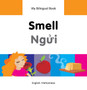 My Bilingual Book - Smell (English-Vietnamese)