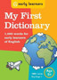 My First Dictionary : 1,000 words for early learners of English