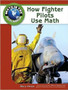 How Fighter Pilots Use Math