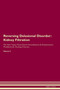 Reversing Delusional Disorder : Kidney Filtration The Raw Vegan Plant-Based Detoxification & Regeneration Workbook for Healing Patients. Volume 5: Kidney Filtration The Raw Vegan Plant-Based Detoxific