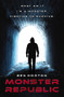 Monster Republic : Omnibus Edition