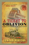 A Ticket to Oblivion : A puzzling mystery for the Railway Detective