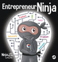 Entrepreneur Ninja : A Children's Book About Developing an Entrepreneurial Mindset : 90