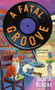 A Fatal Groove : The Record Shop Mysteries : 2