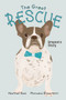 The Great Rescue - Grayson's Story