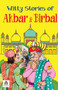 Witty Stories of Akbar & Birbal