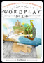Wordplay for Kids : A Sourcebook of Poems, Rhymes, and Read-Alouds