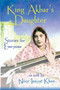 King Akbar's Daughter : Stories for Everyone as Told by Noor Inayat Khan