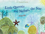 Little Queenie and Nathan, the Star : A Fish Tale