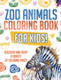 Zoo Animals Coloring Book For Kids!