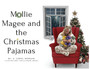 Mollie Magee and the Christmas Pajamas