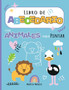 Libro de Abecedario con Animales para Pintar : Libro de Actividades para Ninos (Alfabeto en Espanol, Ninos 2 a 5, edad 3 a 5, Spanish Books for Kids, ABC Coloring Book for Preschoolers, Libro para Col