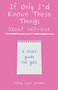 If Only I'd Known These Things about Self-Love : a short guide for girls