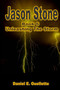 Jason Stone (Book VI) Unleashing The Storm