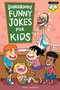 Dangerously Funny Jokes for Kids : Joke Book for Boys and Girls ages 7 to 9