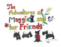 The Adventures of Maggie and Her Friends