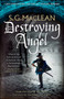Destroying Angel : Winner of the 2019 CWA Historical Dagger