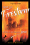Into the Firestorm: A Novel of San Francisco, 1906