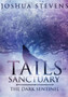 Tails of Sanctuary : The Dark Sentinel