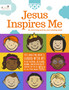 Jesus Inspires Me : An Enriching Activity & Coloring Book
