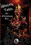 Ghostly Tales for Christmas Eve : 2