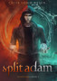 Split Adam : Scion Saga Book 2 : 2