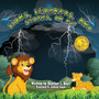 Lions, Leopards, and Storms, Oh My! : A Thunderstorm Safety Book