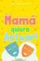 Mama quiero Actuar!