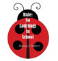 Rule : No Ladybugs In School