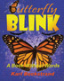 Butterfly Blink : A Book Without Words : 2